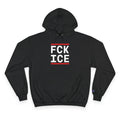 FCK ICE Hoodie