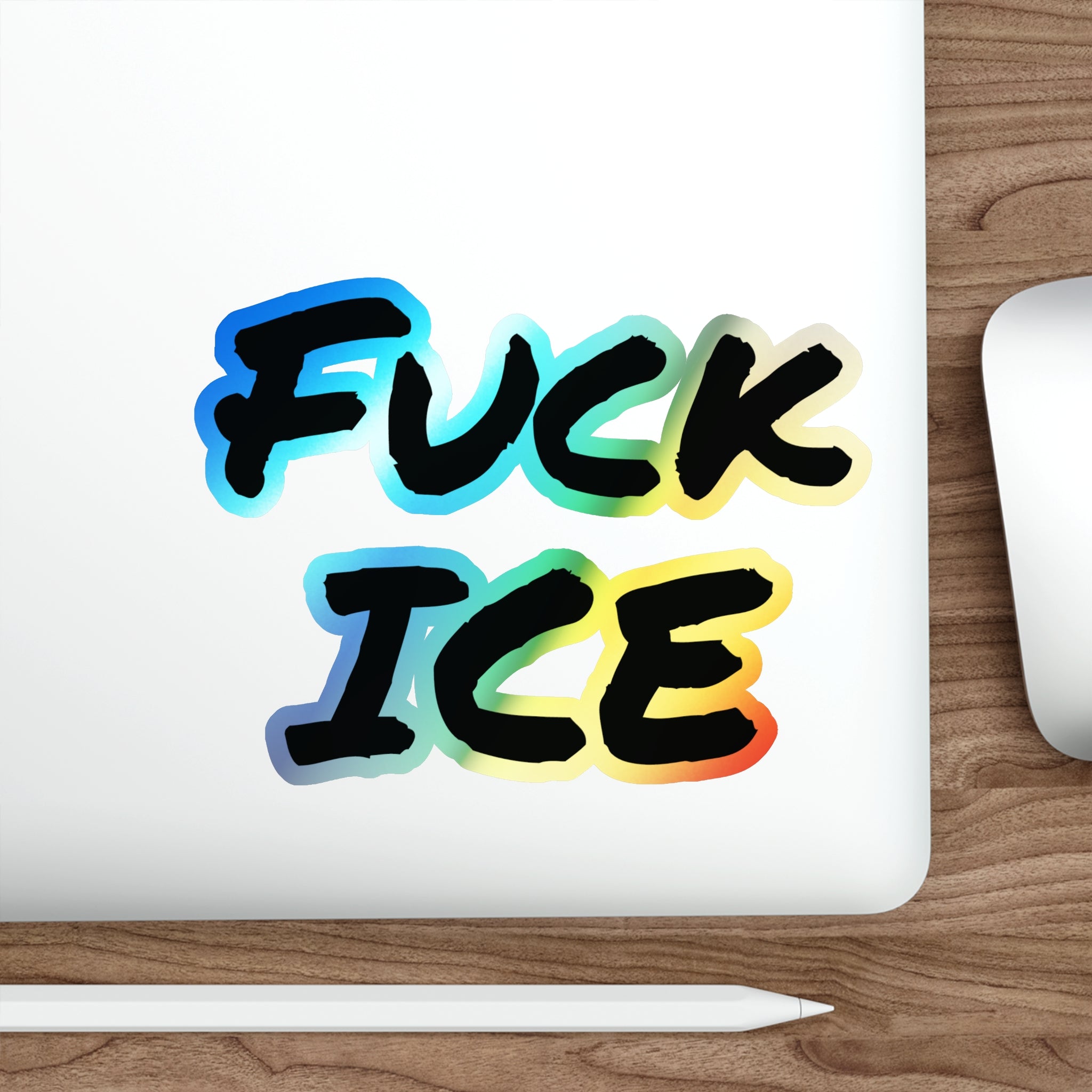Fuck Ice Holographic Die-cut Stickers