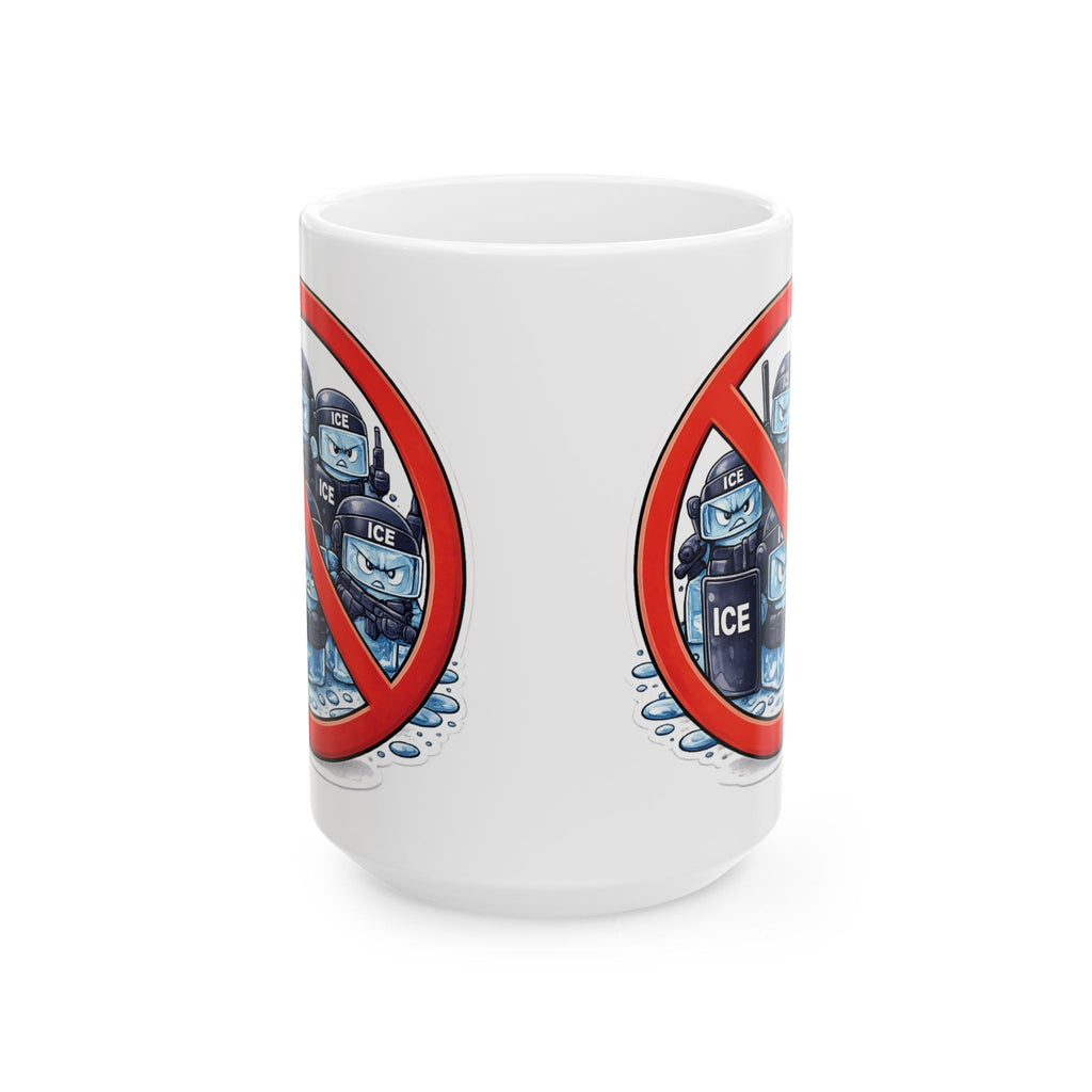 Too Warm for ICE - Ceramic Mug (11oz/15oz)