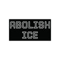 Abolish Ice - Hollow Black Bumper Sticker