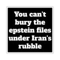 You can't bury the epstein files under Iran's rubble - Black