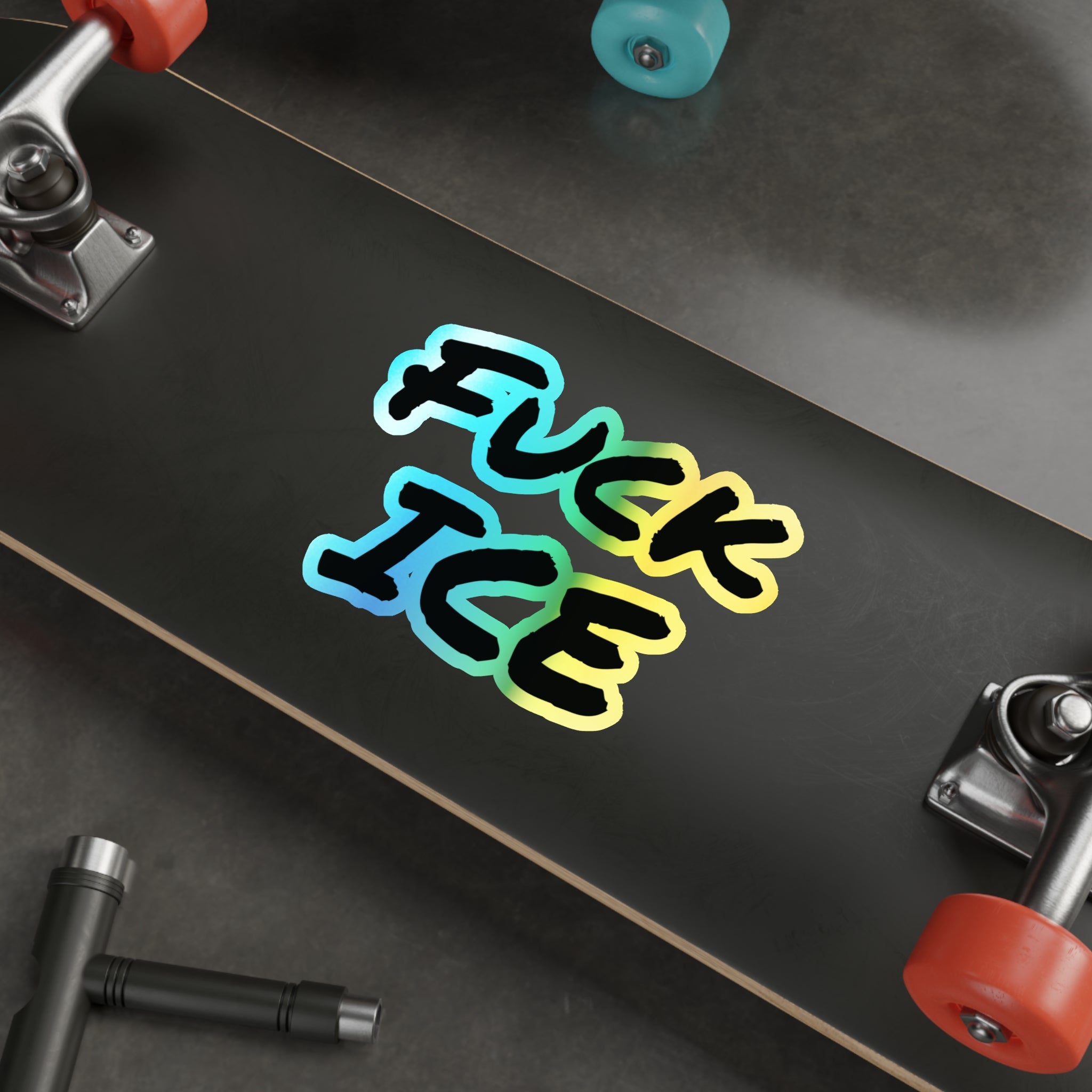 Fuck Ice Holographic Die-cut Stickers