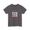 FCK ICE - Crew Neck Tee